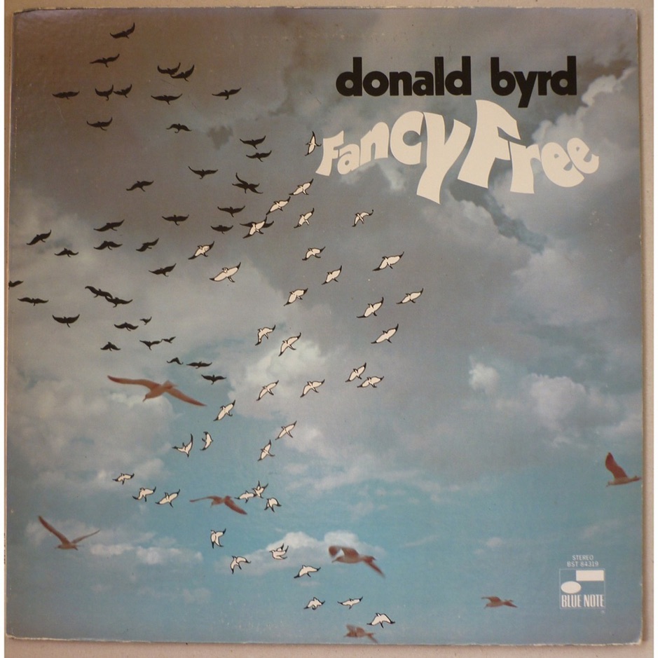 Donald Byrd - Fancy Free